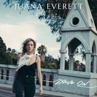 Juana Everett - Move On