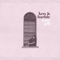 Kate Gill - Ken&Barbie