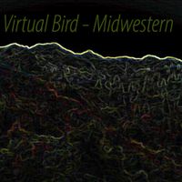 Virtual Bird - Midwestern