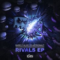 BARELY ALIVE - Rivals