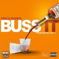 Erica Banks - Buss It