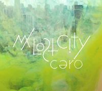 cero - My Lost City