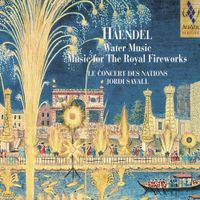 Le Concert Des Nations / Jordi Savall - Water Music; Music for the Royal Fireworks