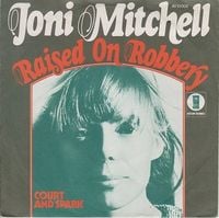 Joni Mitchell - Raised on Robbery