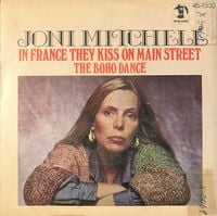 Joni Mitchell - In France They Kiss on Main Street