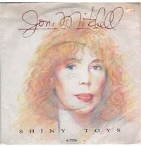 Joni Mitchell - Shiny Toys