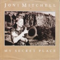 Joni Mitchell - My Secret Place