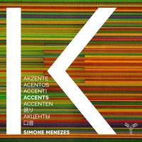 Simone Menezes & Ensemble K - Accents