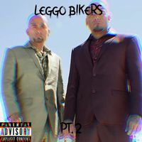 LEGGO BIKERS - Leggo Bikers Pt. 2