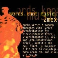 2Mex - Words. Knot Music