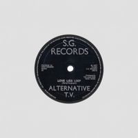 Alternative TV - Love Lies Limp