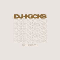 Various Artists - DJ KICKS: The Exclusives