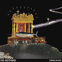 Do Nothing - Uber Alles