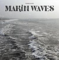 Substance810 - Making Waves