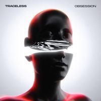 Traceless - Obsession