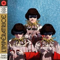 L'imp&eacute;ratrice - Tako Tsubo