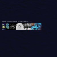The Future Sound Of London - Cascade 2020