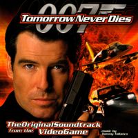 Tommy Tallarico - Tomorrow Never Dies: The Original Soundtrack from the Video Game