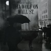 Tha God Fahim & Your Old Droog - Tha Wolf On Wall St.