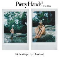 D&oslash;&oslash;F - Pretty Hands Vol. 1 : The Dust & King Debora