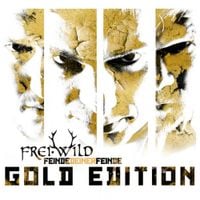 Frei.Wild - Feinde deiner Feinde (Gold Edition)
