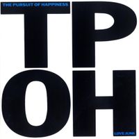 The Pursuit Of Happiness - Love Junk