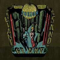 Giant Sand - Tucson