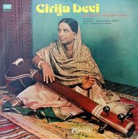गिरिजा देवी [Girija Devi] - Raga Desi Todi, Raga Yaman, Dadra