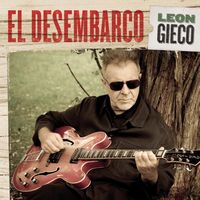 Le&oacute;n Gieco - El Desembarco