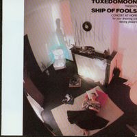 Tuxedomoon - Ship of Fools