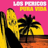 Los Pericos - Pura Vida