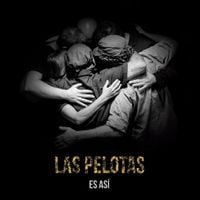 Las Pelotas - Es As&iacute;