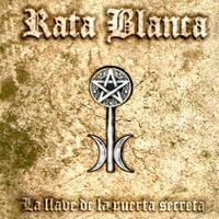 Rata Blanca - La llave de la puerta secreta