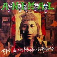 A.N.I.M.A.L. - Fin de un mundo enfermo