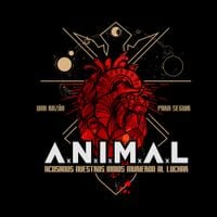 A.N.I.M.A.L. - Una raz&oacute;n para seguir