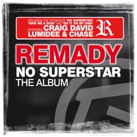 Remady - No Superstar - The Album