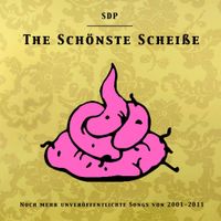 SDP - The Sch&ouml;nste Schei&szlig;e