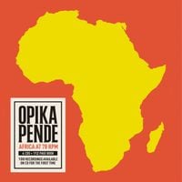 Various Artists - Opika Pende: Africa at 78rpm