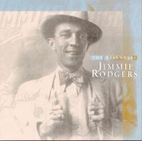 Jimmie Rodgers - The Essential Jimmie Rodgers