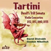 David Oistrakh - Tartini: Devil's Trill Sonata; Violin Concertos D12, D51, D80, & D115