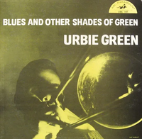 Urbie Green - Blues and Other Shades of Green