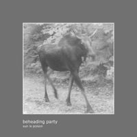 sun is poison - beheading party