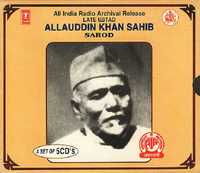 Allauddin Khan - Sarod: A Set of 5 CD's