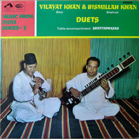 Vilayat Khan & Bismillah Khan - Duets