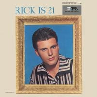 Ricky Nelson - Rick Is 21