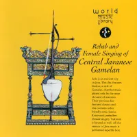 Sarasehan Karawitan Surakarta - Rebab and Female Singing of Central Javanese Gamelan
