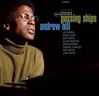Andrew Hill - Passing Ships