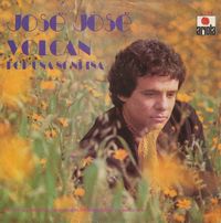 Jos&eacute; Jos&eacute; - Volc&aacute;n