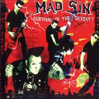 Mad Sin - Survival Of The Sickest