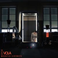 VOLA - Head Mounted Sideways